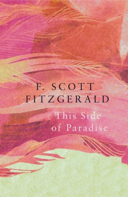 This Side of Paradise Legend Classics by F. Scott Fitzgerald Paperback Book 9781789559668