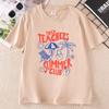 Tired Teachers Summer Club TShirt Unisex Funny Teacher Tee Summer Vacation Short Sleeve Beach Tshirt Round Neck Printed Tshirts