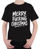 Merry Fucking Christmas Xmas Cheeky Sarcastic Gift Unisex Kids T-S-