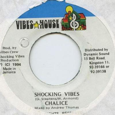 7inch Record CHALICE - Shocking Vibes Vibes House 1994 Jamaica Reggae, Ska & Dub