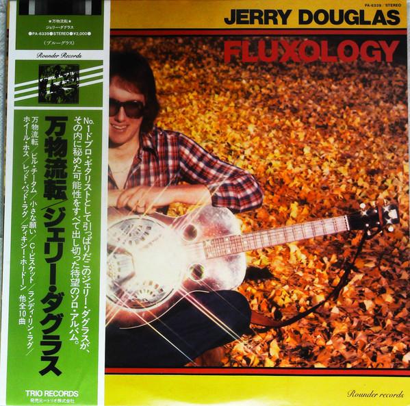 

LP Record JERRY DOUGLAS Fluxology PA6339 ROUNDER 1979 Japan Folk