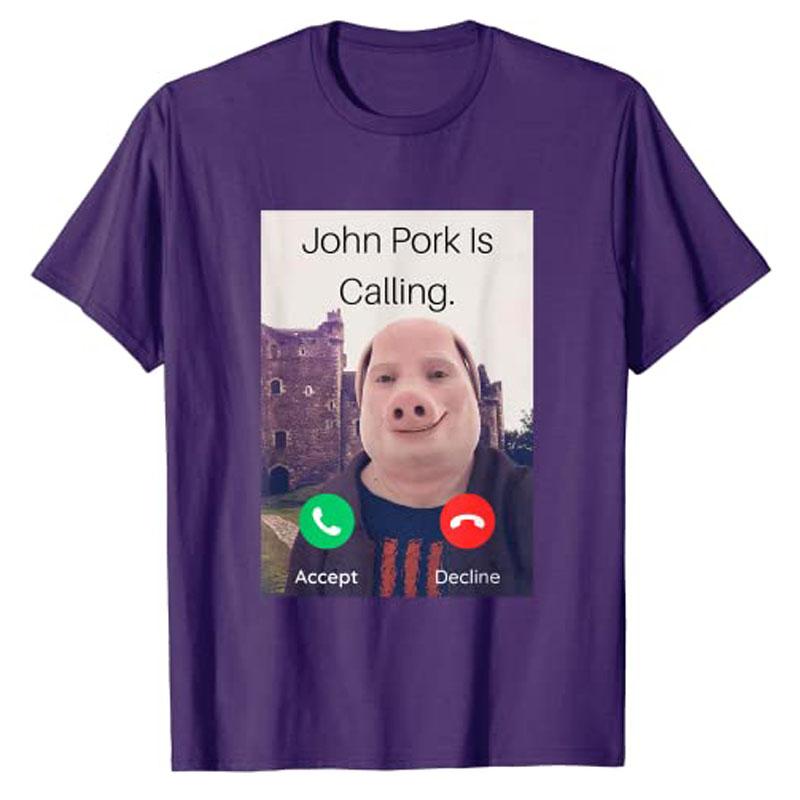 John Pork Is Calling Answer Call Phone Tshirt Humor Funny Pig Lover Graphic Tee Top Streetwear Fashion Short Sleeve Outfit Gift