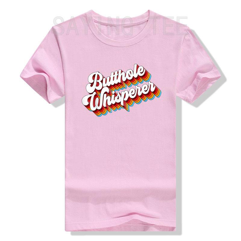 Butthole Whisperer Sarcastic Jokes Retro T-Shirt Letters Print Sayings Graphic Tee Tops Halloween Christmas Holiday Costume Gift