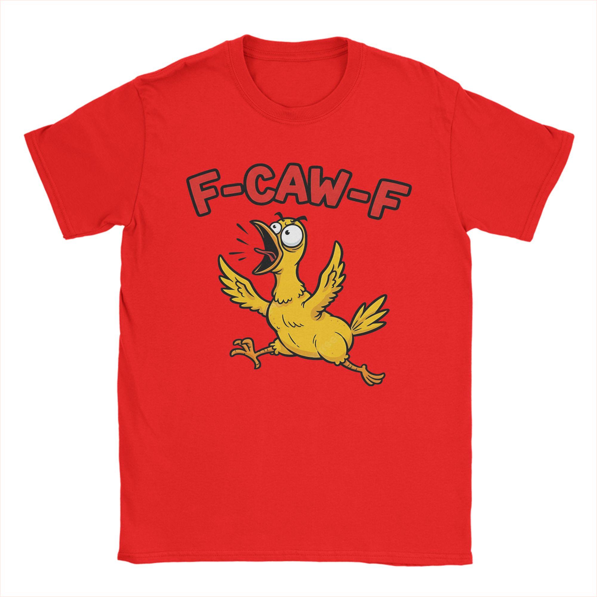 Funny F-Caw-F Chicken Spooky Meme T Shirt Men Cotton Funny T-Shirt O Neck Tee Shirt Short Sleeve Clothing Graphic S
