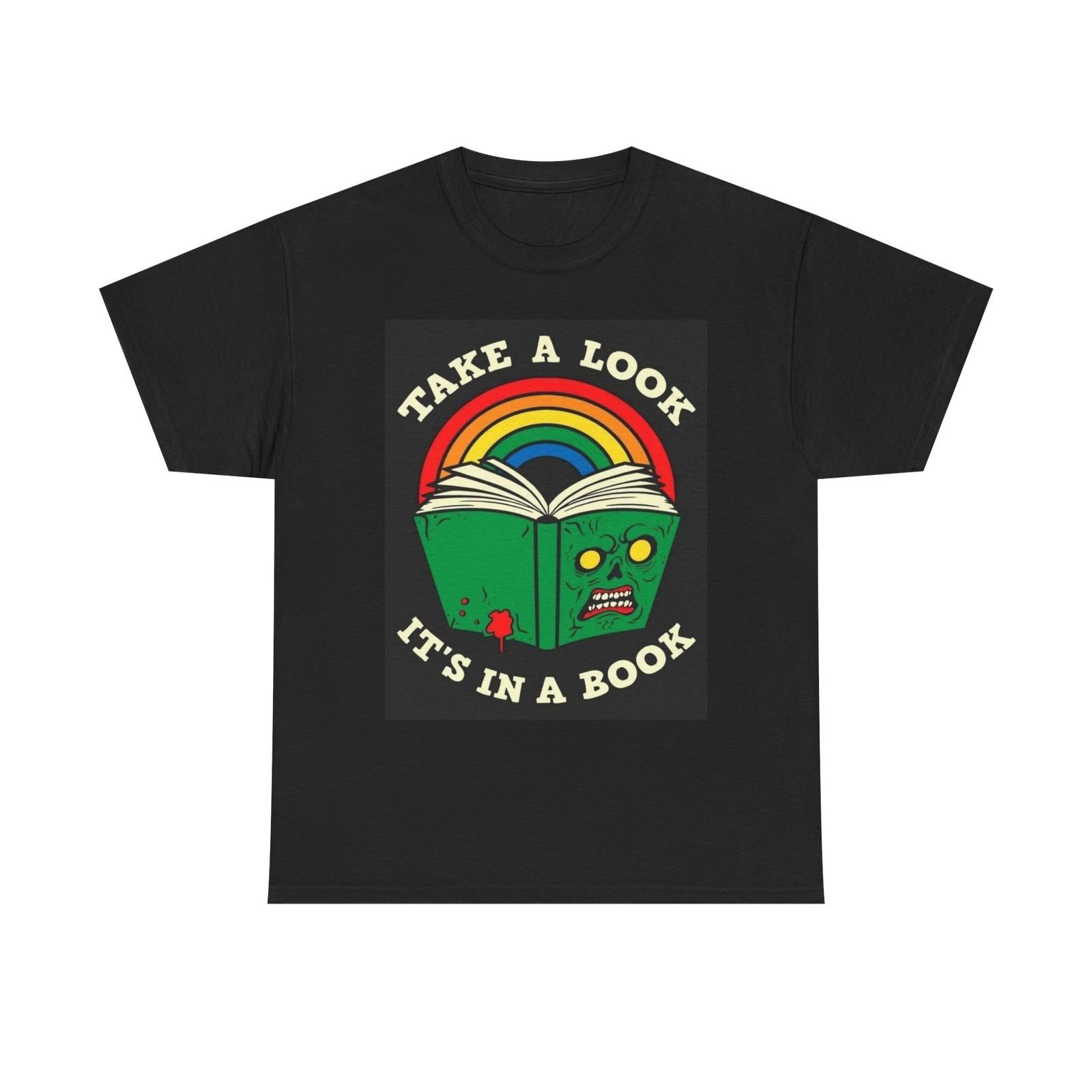 Take A Look Its In A Book Graphic T Shirt NEW Cotton Tee Gift L