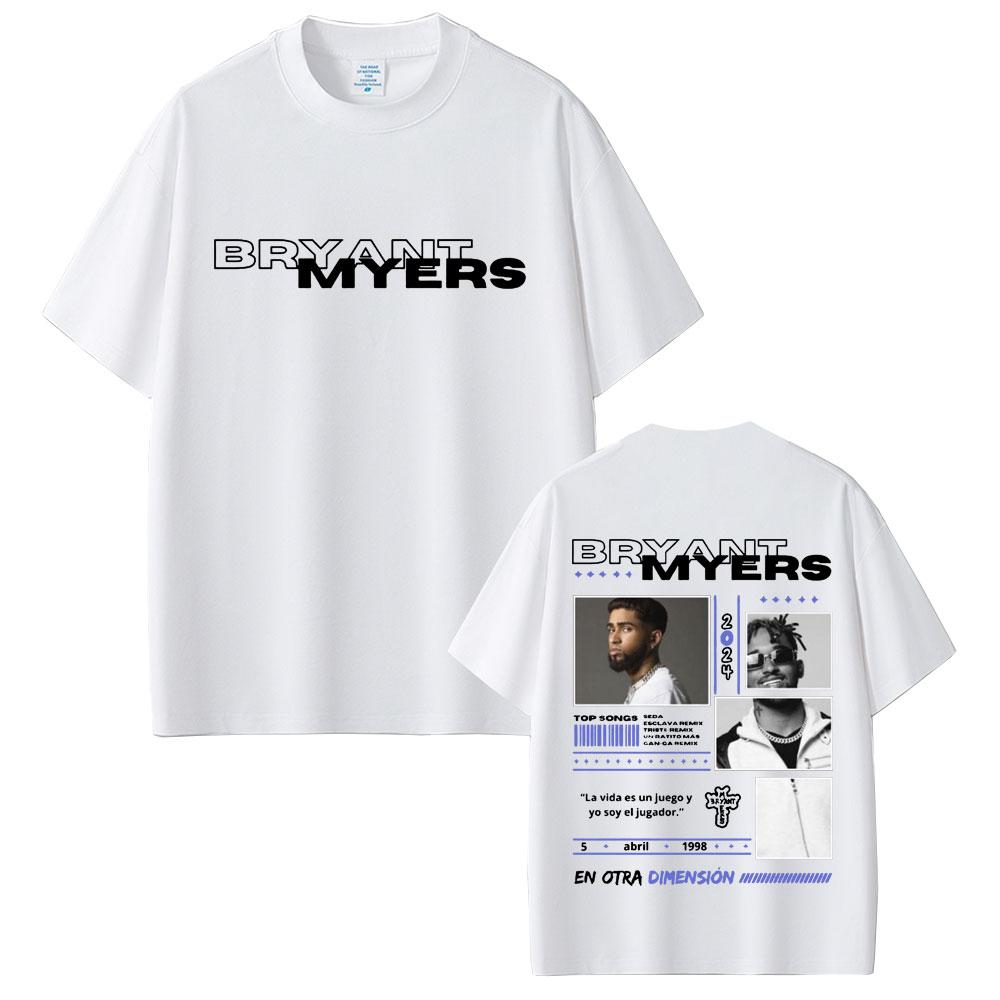 Rapper Bryant Myers En Otra Dimesion 2025 T Shirt Men Women Hip Hop Street Ocollar Short Sleeve Tshirts Casual Cotton T Shirts