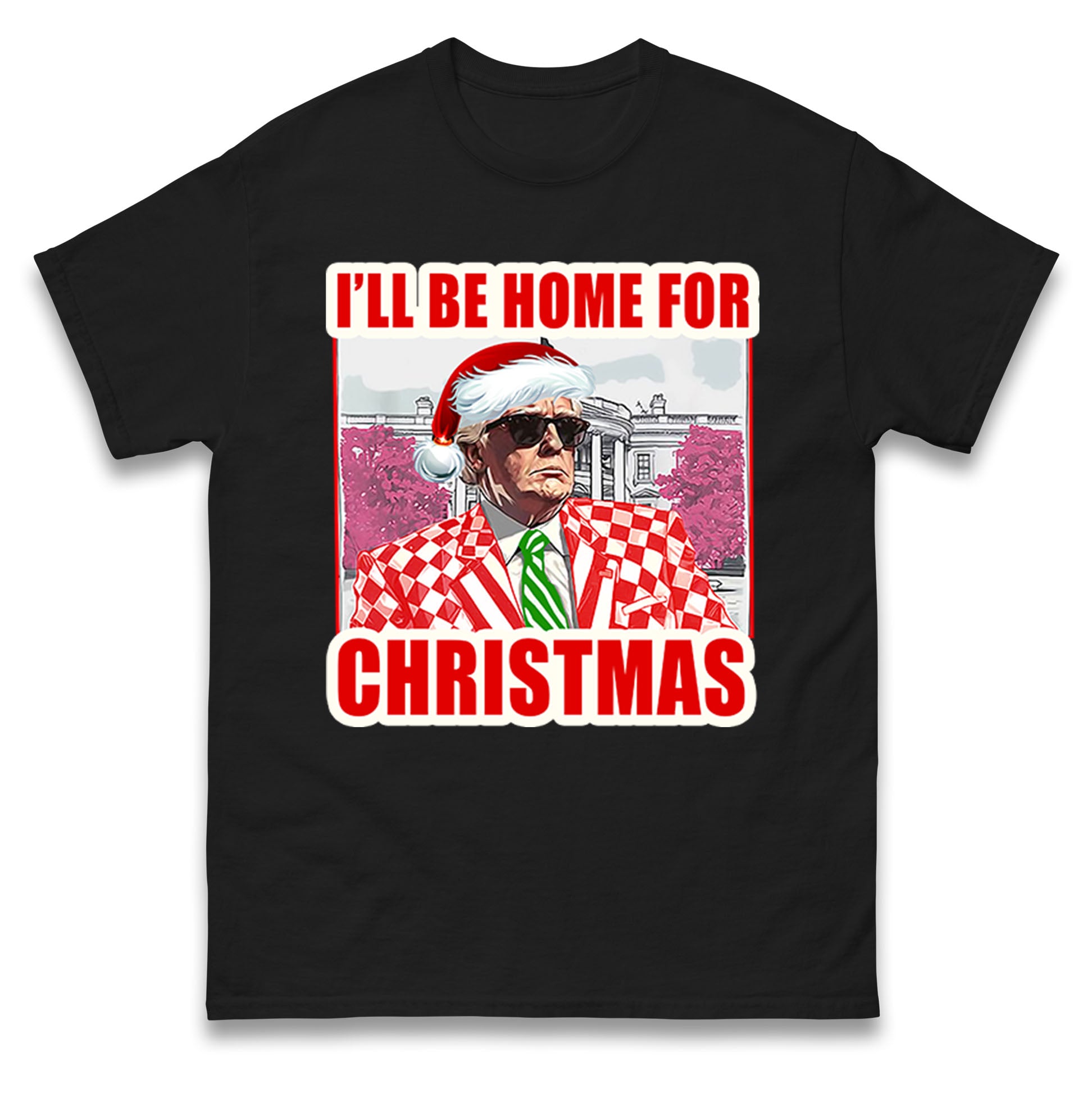 Donald Trump I ll Be Home For Christmas Mens T Shirt Womens Tops Tees S