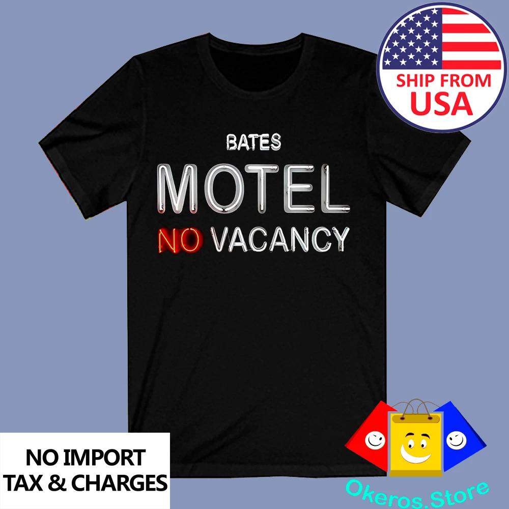 

Bates Motel No Vacancy Men s Black Size S to 3XL 4XL