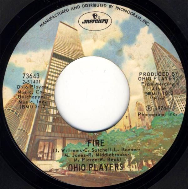 

7inch Record OHIO PLAYERS - Fire 73643 Mercury 1974 US Soul/Funk Used