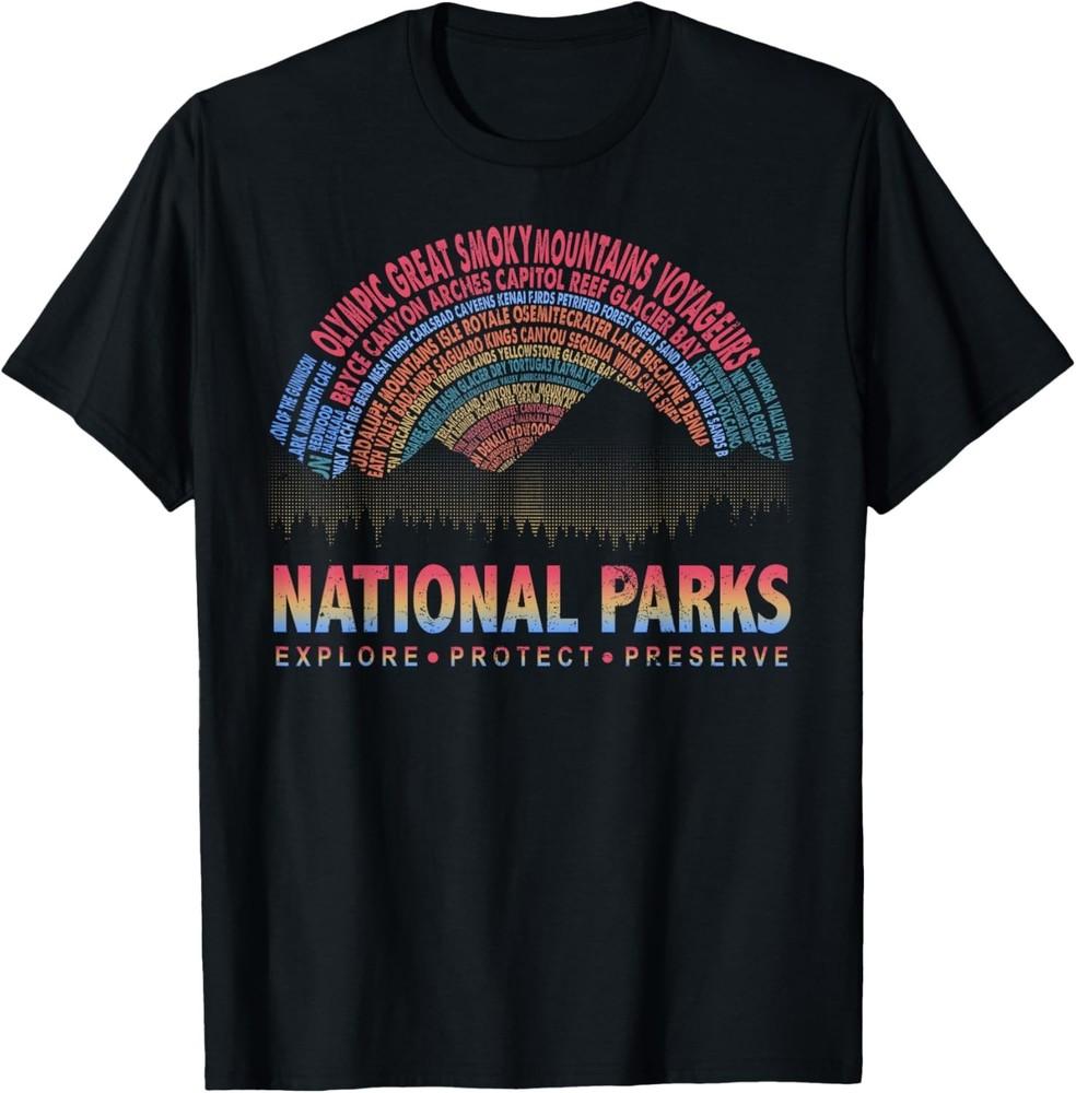 

Explore Protect Preserve National Park Outdoor Lover T-Shirt unisex T-Shirt 4XL