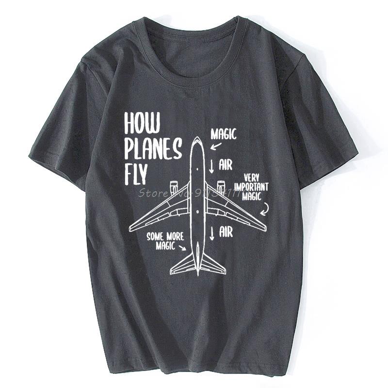 Men's How Planes Fly Engineer Pilot Airplane T Shirt Cotton Tshirt Casual Short Sleeve O-Neck Tees T-Shirt Harajuku
