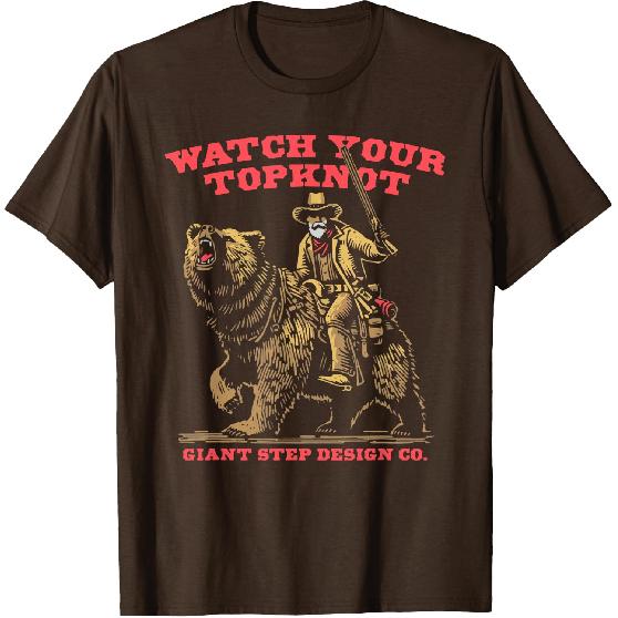 Giant Step Design Co. Watch Your Topknot Grizzly Bear Rider Cowboy Illustration T-Shirt