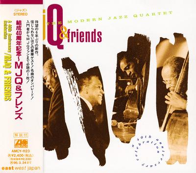 CD MODERN JAZZ QUARTET  MJQ  Friends A 40th Anniversary C AMCY1123 EastWest Japan 1994 Japan ObiJazz Used