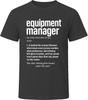 Equipment Manager Definition Funny Sports Gift T Shirt