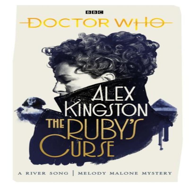 Doctor Who The Rubys Curse by Alex Kingston Paperback Book 9781785947148