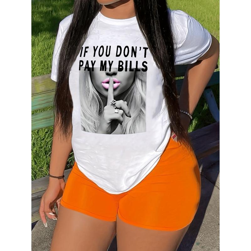 Europäische Größe Shut Up Print T-Shirt, Kurzarm Rundhals Lässiges Oberteil für Sommer & Frühling, Damenbekleidung