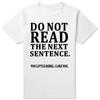 Funny Rebel T-shirt Do Not Read T-shirt