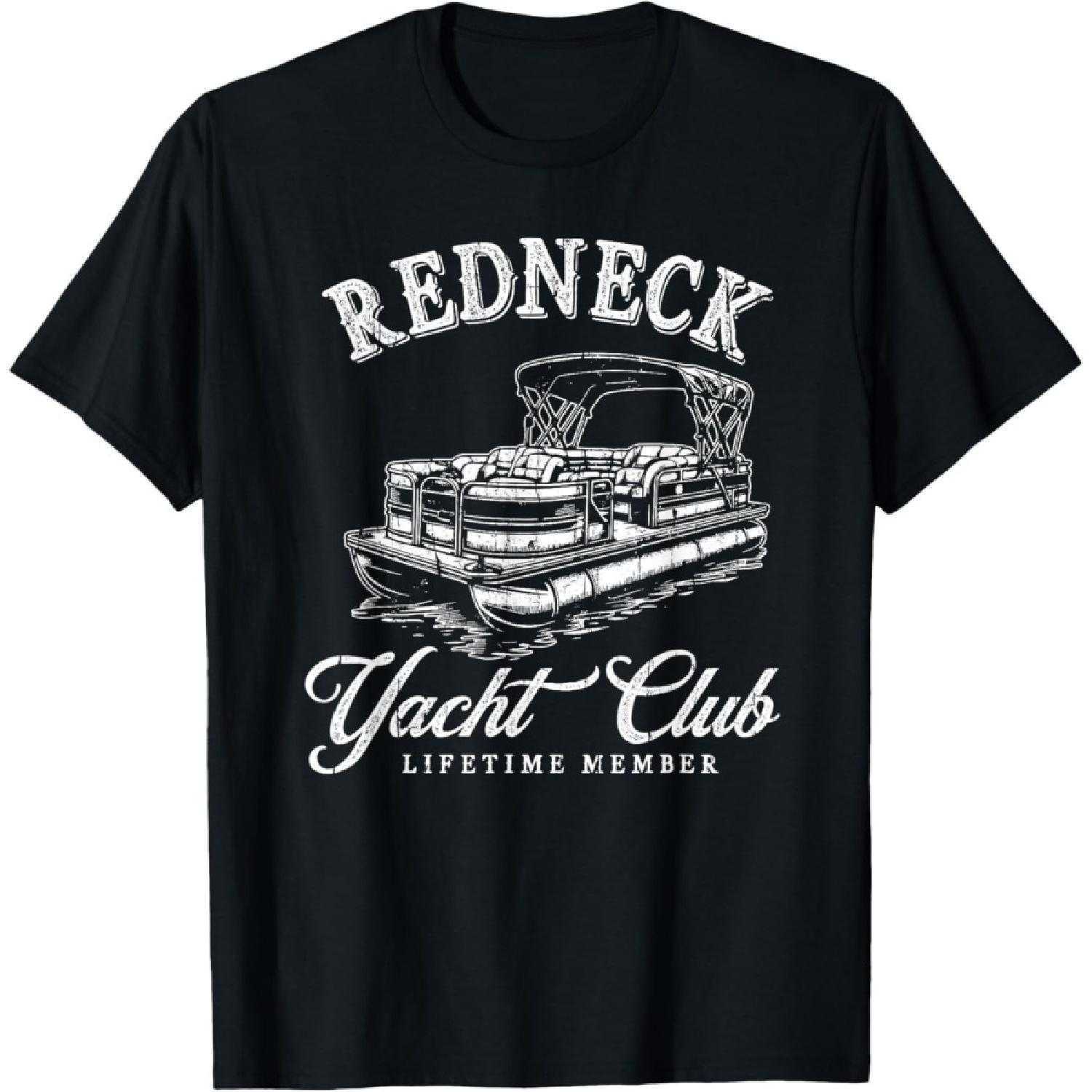 Redneck Yacht Social Club, Lifetime Member T-Shirt S