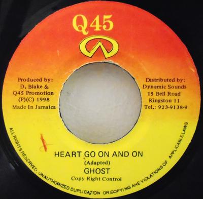 7inch Record GHOST - Heart Goes On And On NONE Q45 1998 Jamaica Reggae, Ska & Dub Used