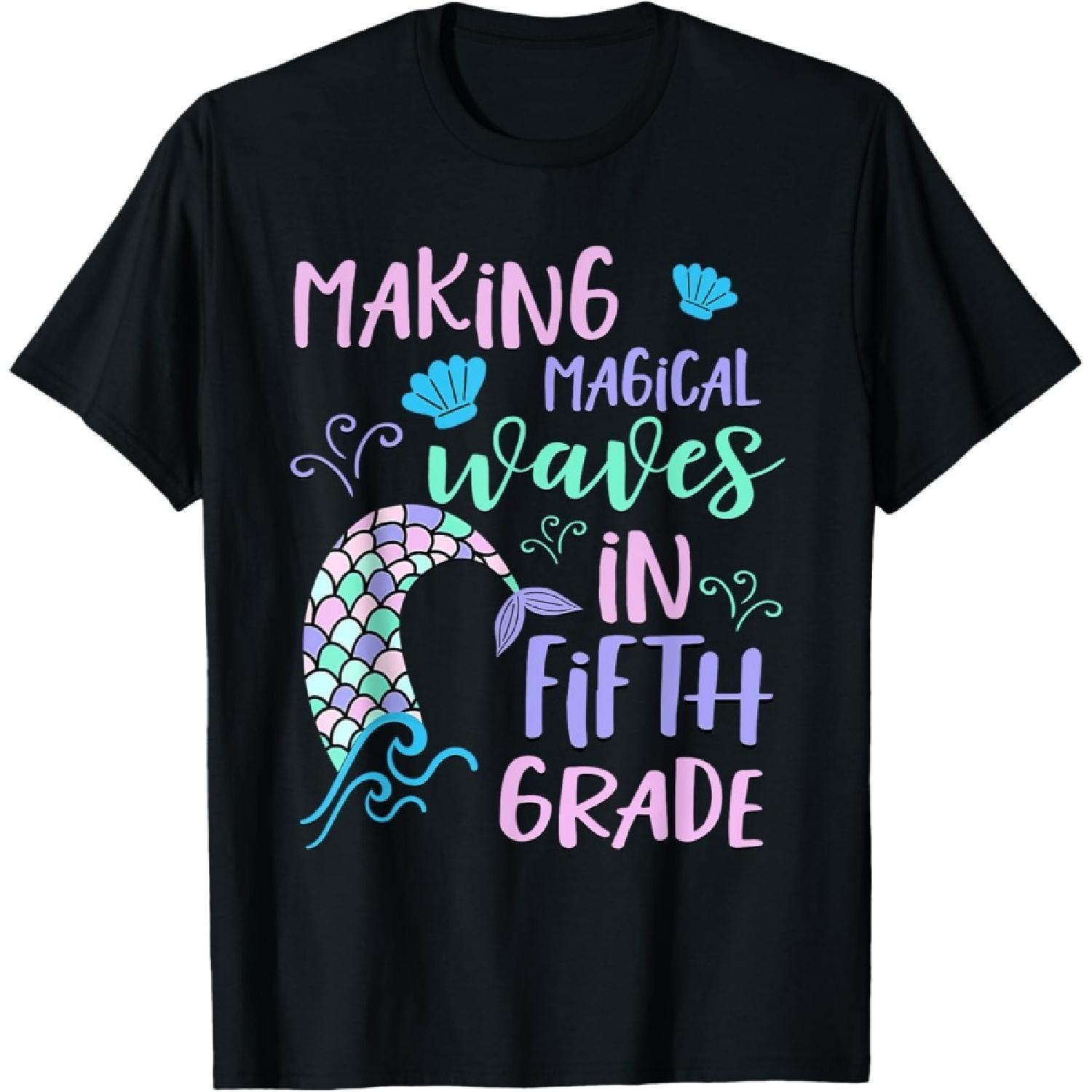 Fifth Grade Cute Mermaid Shirt Girls Making Waves T-Shirt S чёрный