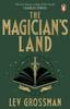 The Magicians Land by Lev Grossman Paperback Book 9781804943182