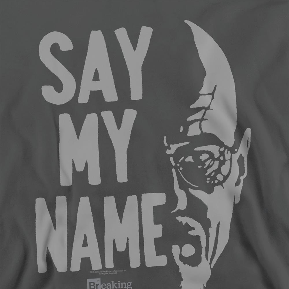 Breaking Bad Unisex Adult Say My Name Sweatshirt
