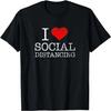 Social Distance Distressed Retro I HEART SOCIAL DISTANCING T-Shirt