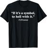 Se For Um Símbolo Para O Inferno Com Isso Camisetas Presente Camiseta Unissex
