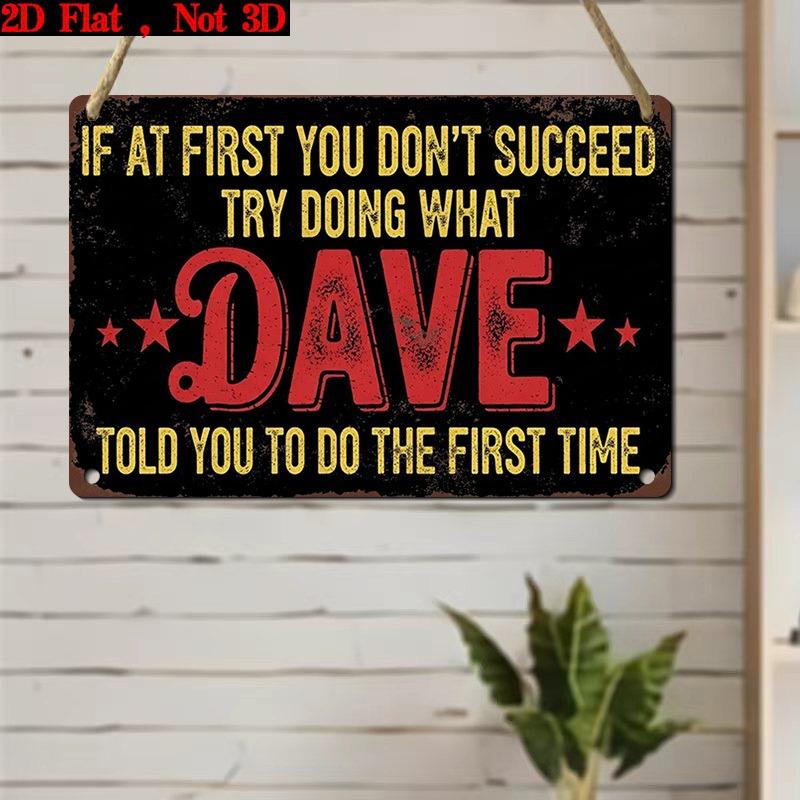 D Flat Metal Sign Funny Inspirational Saying for Home Office Wall Decor 20x30cm(7.8x11.8inch)