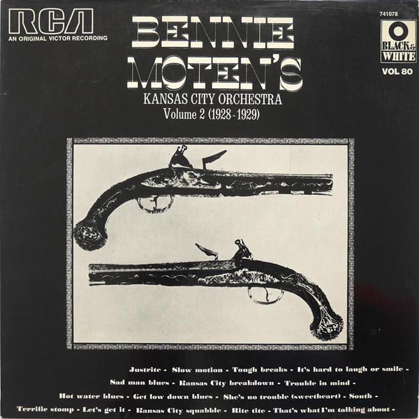 

LP Record BENNIE MOTEN S KANSAS CITY ORCHESTR - Volume 2 (1928-1929) 741078 RCA Victor 1974 France Jazz Used