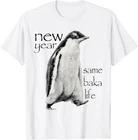 RARE! New Year Same Baka-Life Penguin Joke Funny New Year Party T-Shirt S