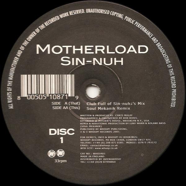 

12inch Record MOTHERLOAD SinNuh WH059D1 Whoop Records 2001 UK Dance Electronica Used