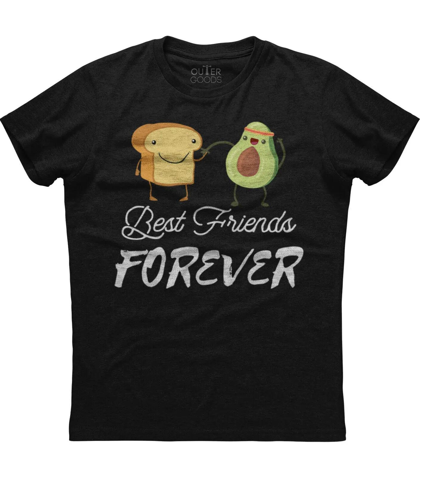 Best Friends Forever Funny Avocado and Toast Printed TShirt Summer Cotton ONeck Short Sleeve Mens T Shirt New S3XL S