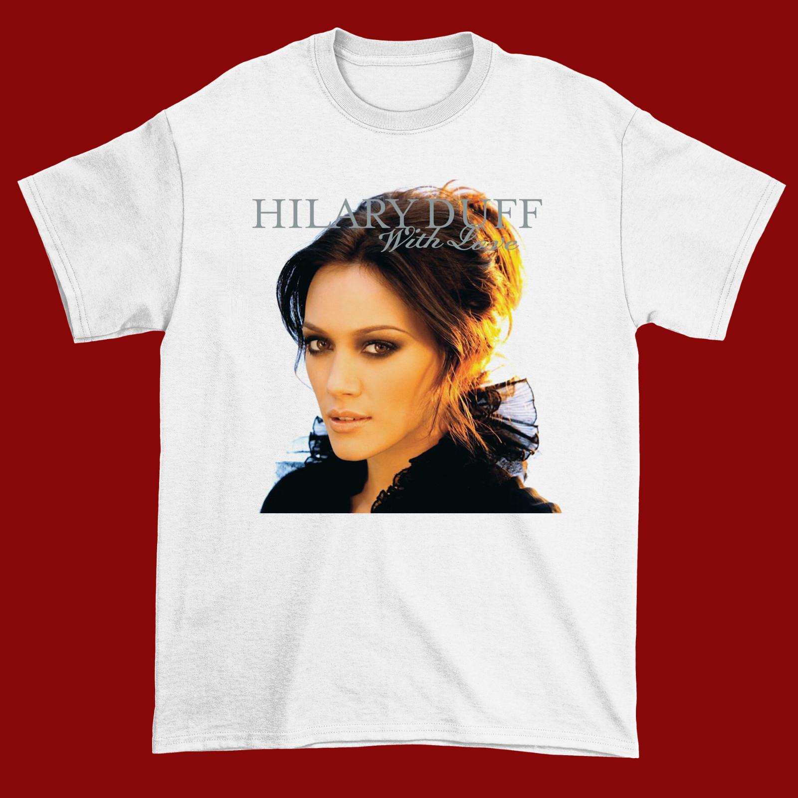 With Love - Single by Hilary Duff White Cotton Shirt S-5XL TH15 M