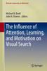 Kniha The Influence of Attention, Learning, and Motivation On Visual Search