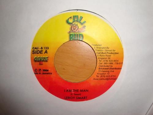 

7inch Record LEROY SMART - I Am The Man CALIB123 Cali Bud 2006 Jamaica Reggae, Ska & Dub Used