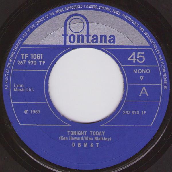

7inch Record DOZY, BEAKY, MICK & TICH - Tonight Today TF1061 Fontana 1969 UK Pop Used