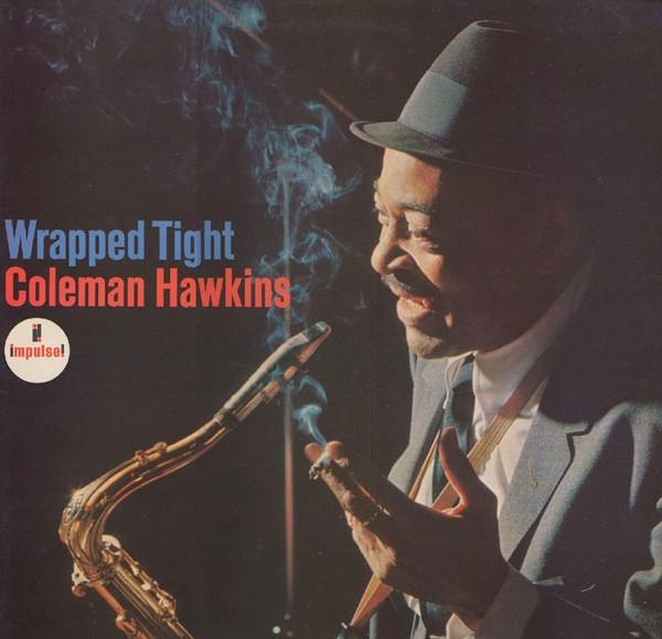

LP Record COLEMAN HAWKINS - Wrapped Tight JAS50 JASMINE RECORDS UK Jazz Used