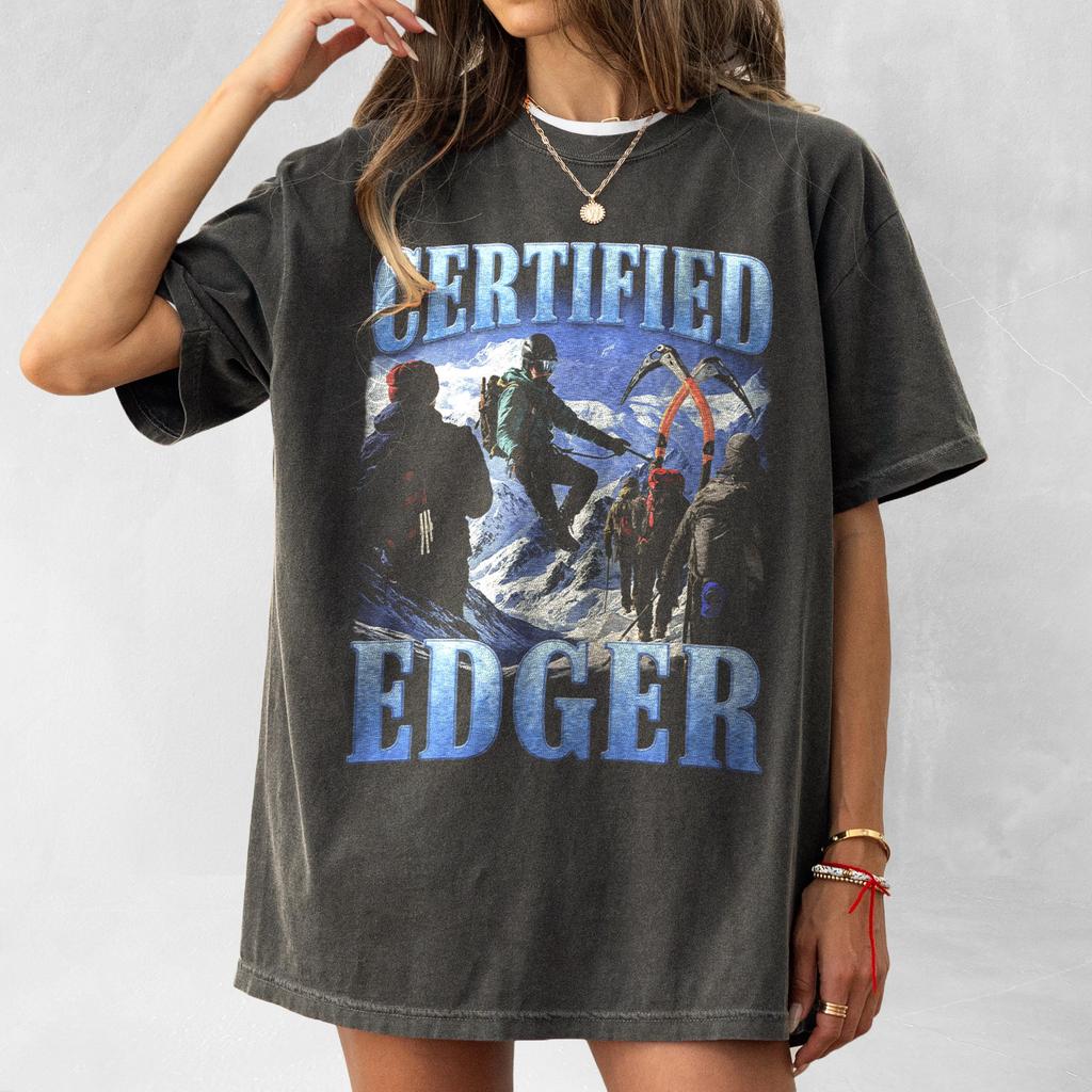 Zertifiziertes Edger Meme Shirt Lustiges Grafik-T-Shirt Beleidigender Humor Sommer Herren und Damen Locker und Atmungsaktiv T-Shirt Top