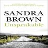 Unspeakable by Sandra Brown Paperback Book 9780340836439