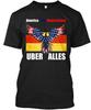 America Und Deutschland Uber Alles Made In the USA Size S To 5XL Unisex T-Shirt