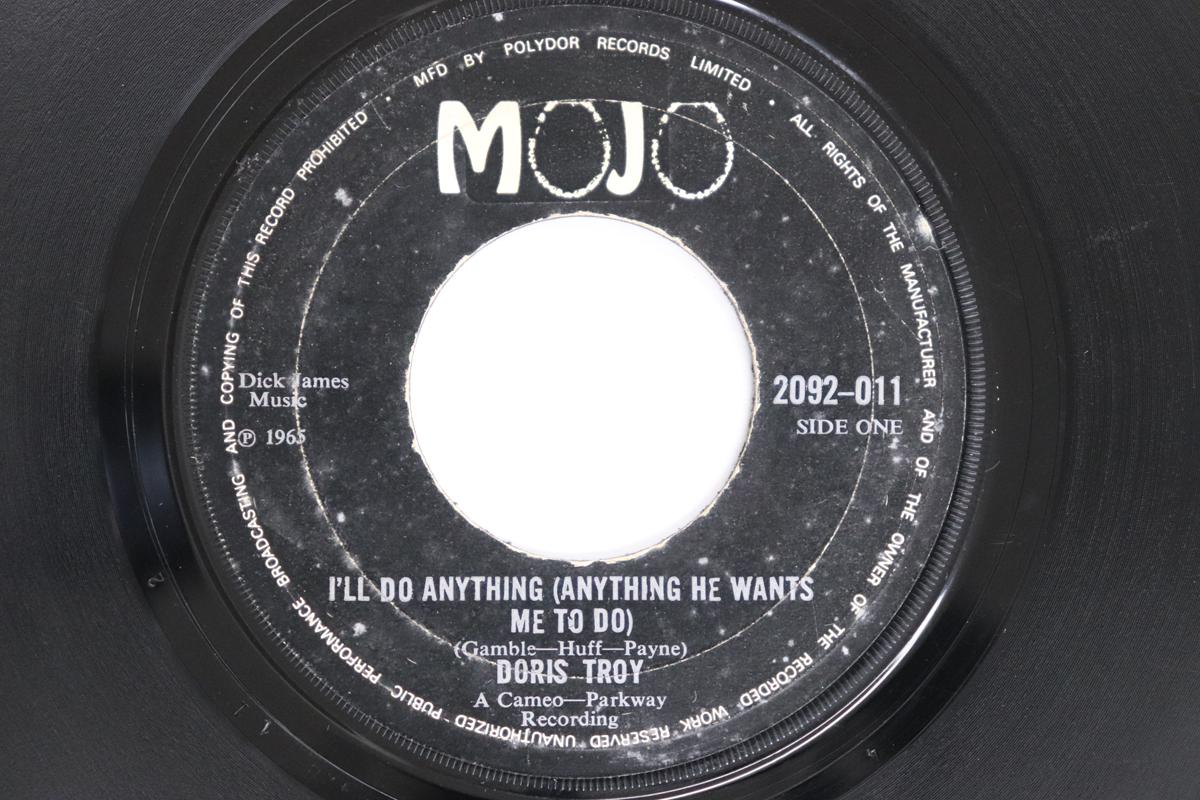 

7inch Record DORIS TROY - I ll Do Anything (Anything He Wants 2092011 MOJO 1966 UK Soul/Funk Used