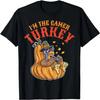 I'm the Gamer Turkey 2024 Thanksgiving Family Autumn Fall T-Shirt