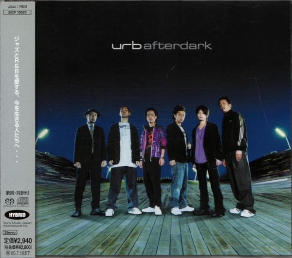 

CD URB (6) - Afterdark SICP10020 Sony Records В 2005 году Япония ObiJazz Б/У