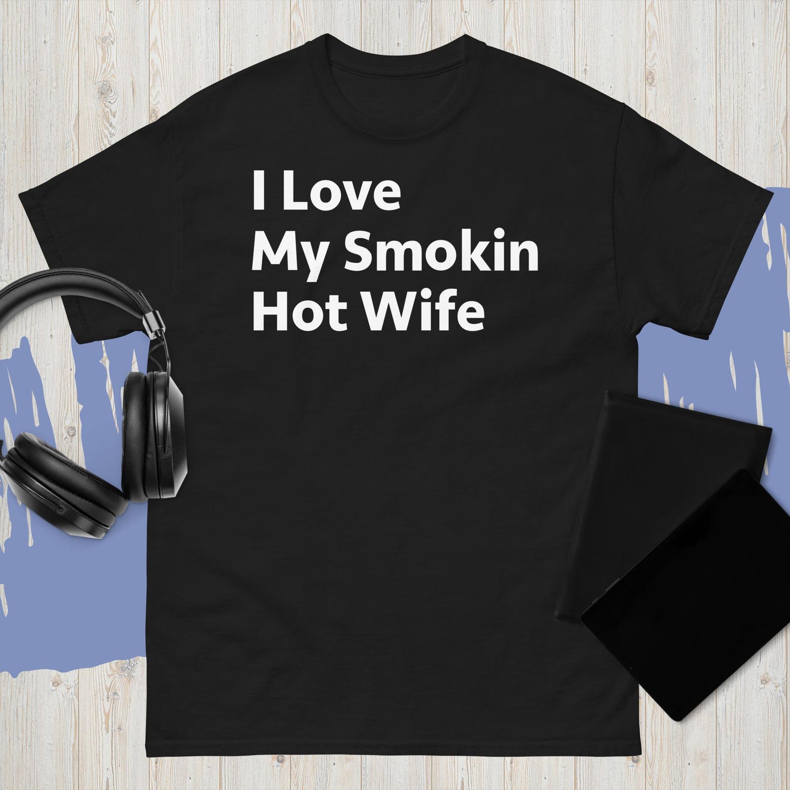 New Husband Shirt For Husband Smokin Hot Wife Husband Birthday Gift 4XL