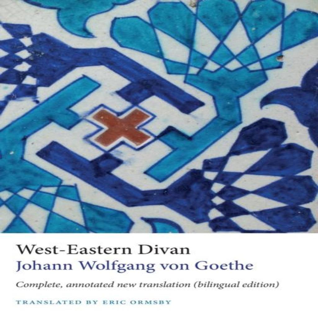 WestEastern Divan by Johann Wolfgang Von Goethe Paperback Book 9781909942554