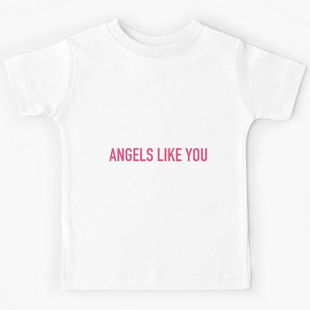 Angels Like You| Perfect Gift|miley cyrus gift Kids T-Shirt 170