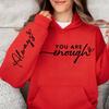 You Are Enough Print Women Hooded Hoodies Motivational Quote Graphic Casual Hoodies Sweatshirts Inspirational Fleece Sportwears