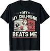 My Girlfriend Me Funny Unisex T-Shirt Print Short Sleeve Unisex T-Shirt