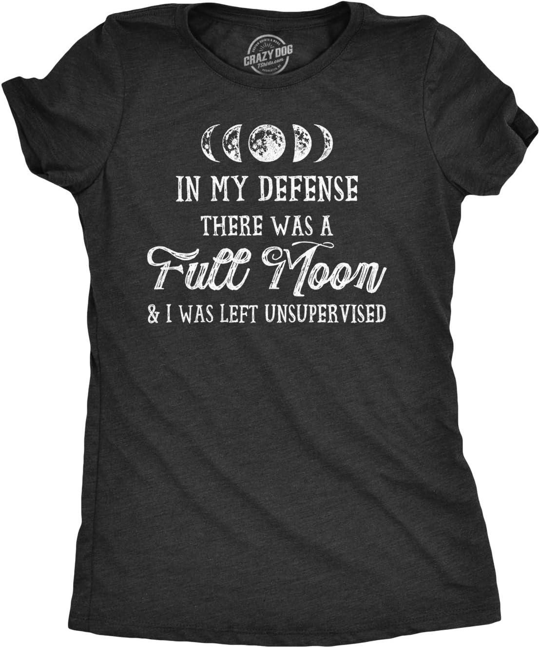 Womens in My Defense There was A Full Moon and I was Left Unsupervised T Shirt XXXXXL чёрный